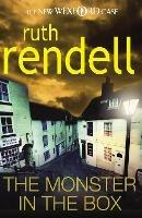 The Monster in the Box: (A Wexford Case) - Ruth Rendell - cover
