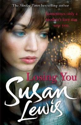 Losing You - Susan Lewis - cover