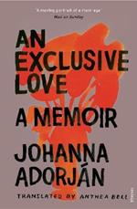 An Exclusive Love: A Memoir