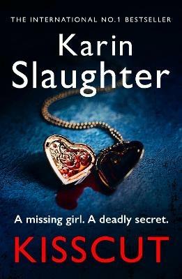 Kisscut: Grant County Series, Book 2 - Karin Slaughter - cover