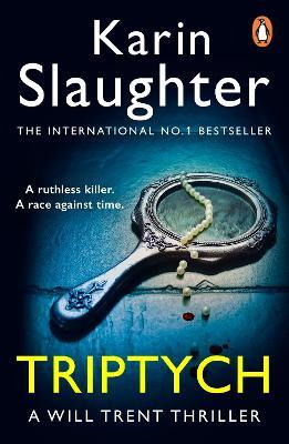 Triptych: The Will Trent Series, Book 1 - Karin Slaughter - cover