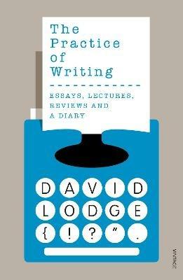 The Practice of Writing - David Lodge - cover