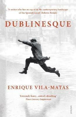 Dublinesque - Enrique Vila-Matas - cover