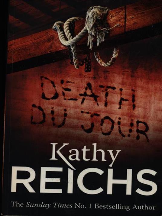 Death Du Jour: (Temperance Brennan 2) - Kathy Reichs - 4