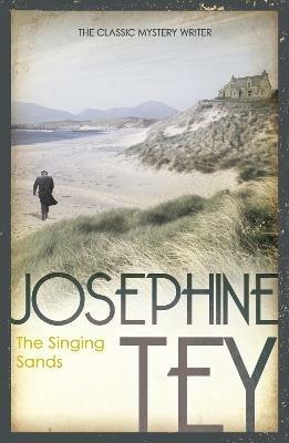 The Singing Sands - Josephine Tey - cover
