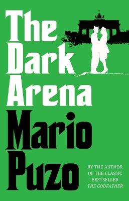 The Dark Arena - Mario Puzo - cover
