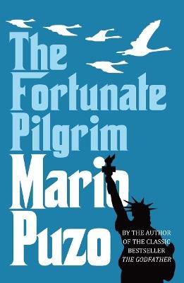 The Fortunate Pilgrim - Mario Puzo - cover