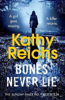 Bones Never Lie: (Temperance Brennan 17) - Kathy Reichs - cover