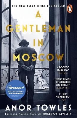 A Gentleman in Moscow: The worldwide bestseller - Amor Towles - cover