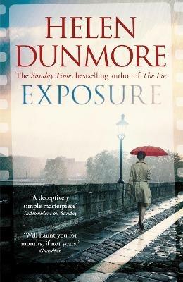 Exposure: A tense Cold War spy thriller from the author of The Lie - Helen Dunmore - cover