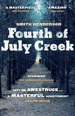 Fourth of July Creek - Smith Henderson - cover