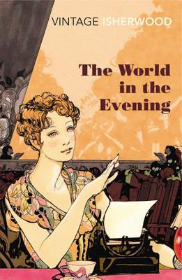 The World in the Evening - Christopher Isherwood - cover