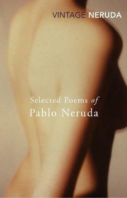 Selected Poems of Pablo Neruda - Pablo Neruda - cover