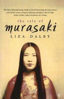 The Tale Of Murasaki - Liza Dalby - cover