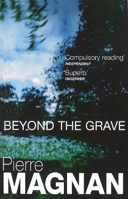 Beyond The Grave - Pierre Magnan - cover