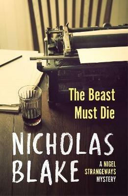 The Beast Must Die - Nicholas Blake - cover