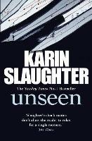 Unseen: The Will Trent, Book 7 - Karin Slaughter - cover