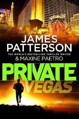Private Vegas: (Private 9) - James Patterson - cover