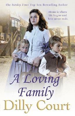 A Loving Family - Dilly Court - cover