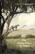 The Flame Trees Of Thika: Memories of an African Childhood