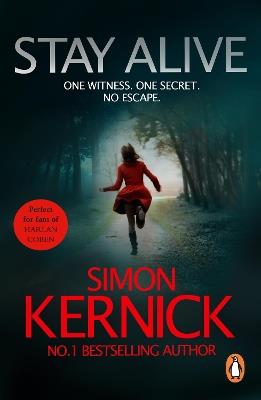 Stay Alive: (Scope: book 2): a gripping race-against-time thriller by bestselling author Simon Kernick - Simon Kernick - cover