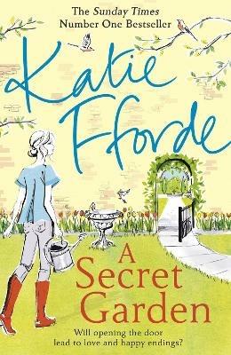 A Secret Garden - Katie Fforde - cover
