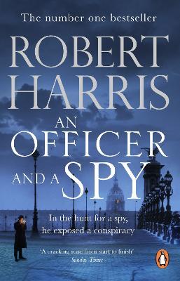 An Officer and a Spy: From the Sunday Times bestselling author - Robert Harris - cover