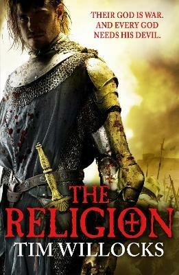 The Religion - Tim Willocks - cover