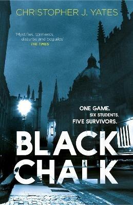 Black Chalk - Christopher J. Yates - cover