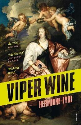 Viper Wine - Hermione Eyre - cover