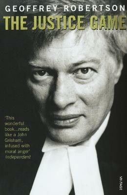 The Justice Game - Geoffrey Robertson - cover