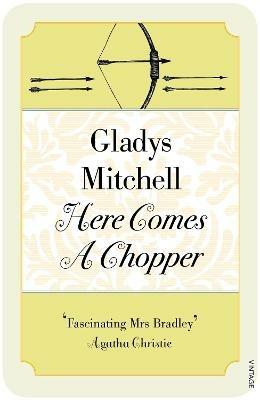 Here Comes a Chopper - Gladys Mitchell - cover