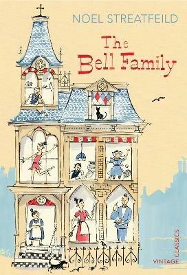 The Bell Family - Noel Streatfeild - cover