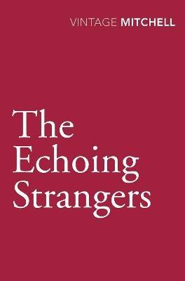 The Echoing Strangers - Gladys Mitchell - cover