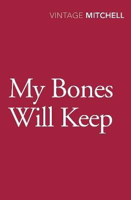 My Bones Will Keep - Gladys Mitchell - cover