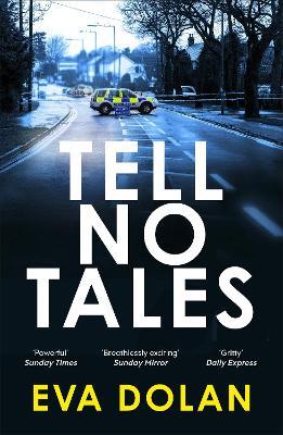Tell No Tales - Eva Dolan - cover