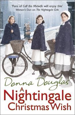 A Nightingale Christmas Wish: (Nightingales 5) - Donna Douglas - cover