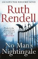No Man's Nightingale: (A Wexford Case) - Ruth Rendell - cover