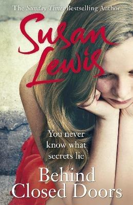 Behind Closed Doors - Susan Lewis - cover