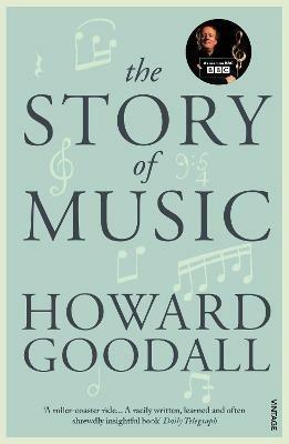 The Story of Music - Howard Goodall - cover