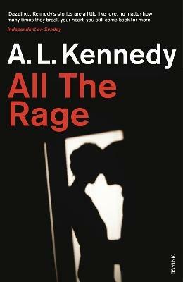 All the Rage - A.L. Kennedy - cover