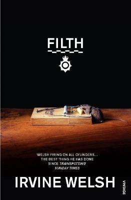 Filth - Irvine Welsh - cover