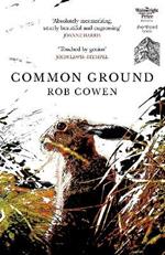 Common Ground: One of Britain's Favourite Nature Books as featured on BBC's Winterwatch
