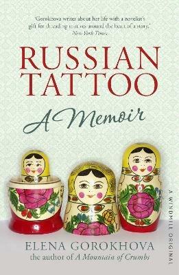 Russian Tattoo - Elena Gorokhova - cover