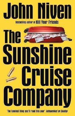 The Sunshine Cruise Company - John Niven - cover