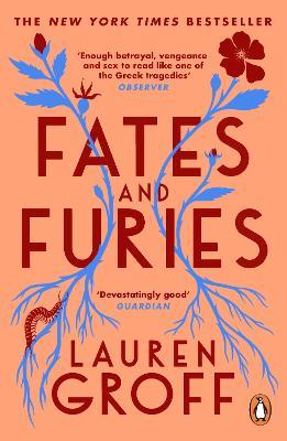 Fates and Furies: the #1 New York Times bestseller - Lauren Groff - cover