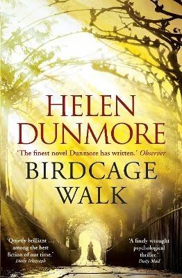 Birdcage Walk: A dazzling historical thriller - Helen Dunmore - cover