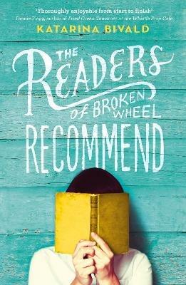 The Readers of Broken Wheel Recommend - Katarina Bivald - cover