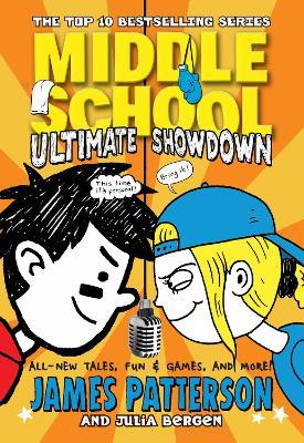 Middle School: Ultimate Showdown: (Middle School 5) - James Patterson - cover