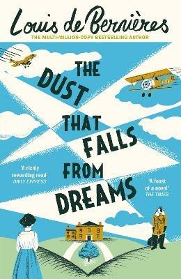 The Dust that Falls from Dreams - Louis de Bernieres - cover